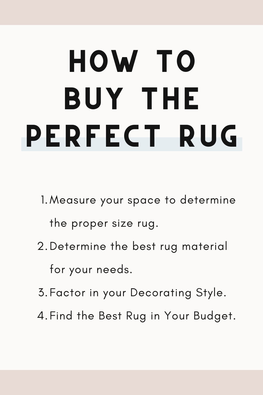 Rug Buying 101: 4 Key Factors You Need to Know - Decor Hint How to buy a Rug infographic
